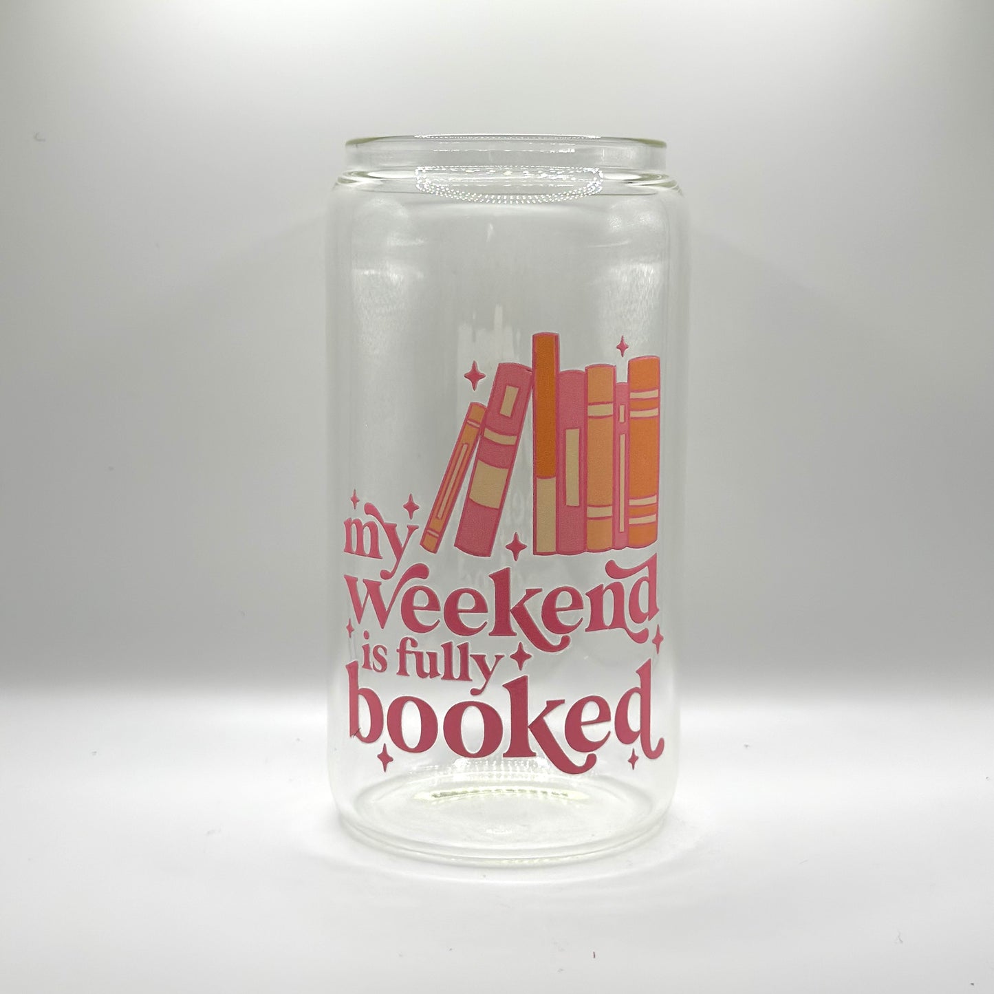 16oz My Weekend is Fully Book Glass Cup