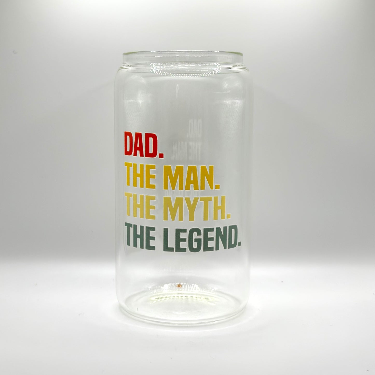 16oz Dad The Man The Myth The Legend Glass Cup