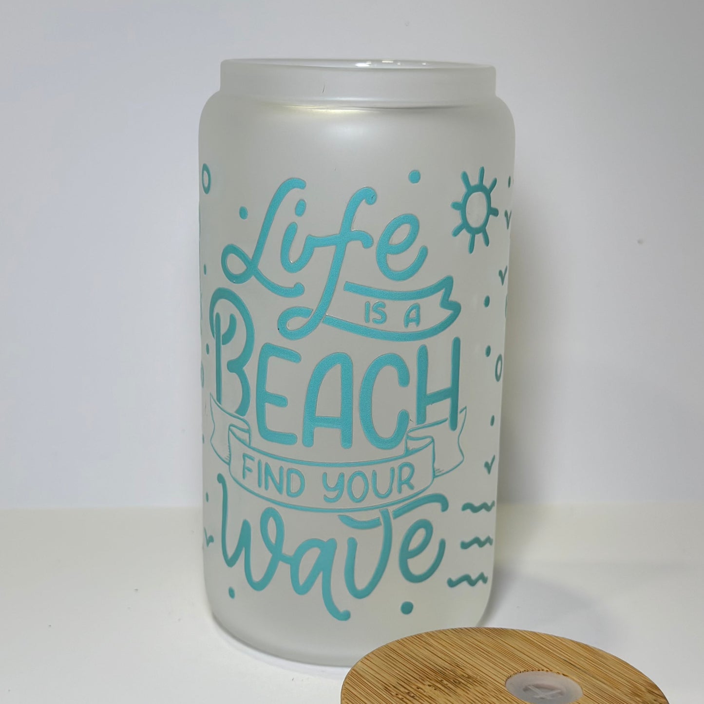 16oz Life is a Beach Find Your Wave Glass cup