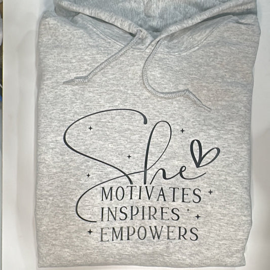 She Motivates Inspires Empowers Hoodie